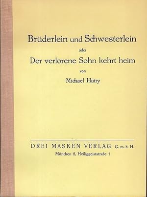 Seller image for Brderlein und Schwesterlein oder Der verlorene Sohn kehrt heim. Deutsches Familiengemlde in 16 Bildern. for sale by Antiquariat Carl Wegner