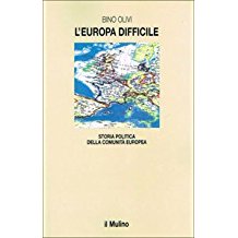 Seller image for L'Europa difficile. Storia politica della Comunit europea for sale by LIBRERIA ALDROVANDI