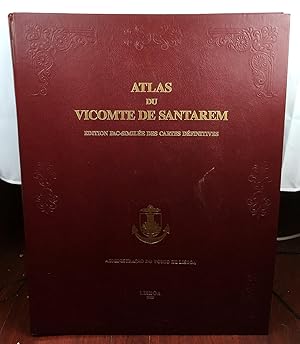 Atlas du Vicomte de Santarem : edition fac-similee des cartes definitives