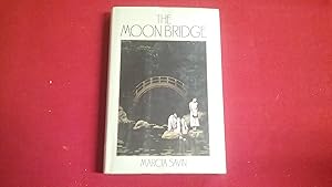 Imagen del vendedor de The Moon Bridge a la venta por Betty Mittendorf /Tiffany Power BKSLINEN