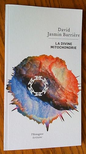 Seller image for La Divine Mitochondrie for sale by Livresse