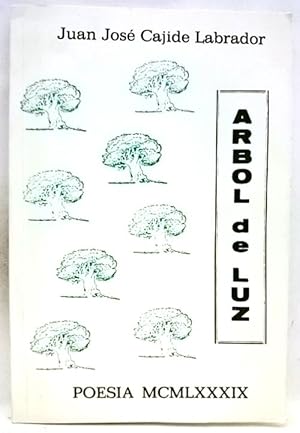 Árbol De Luz, Poesía