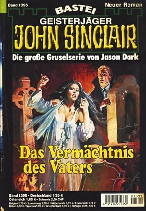 Geisterjäger John Sinclair : Band 1395 : Das Vermächtnis des Vaters ;.