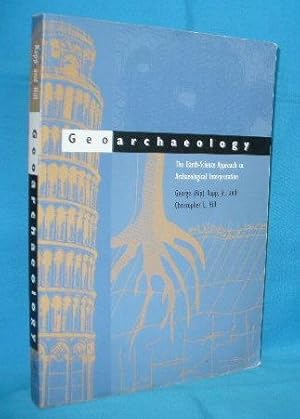 Immagine del venditore per Geoarchaeology : The Earth-Science Approach to Archaeological Interpretation venduto da Alhambra Books