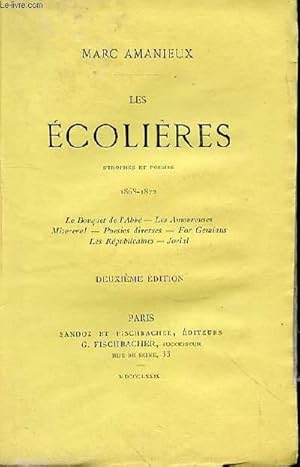 Seller image for LES ECOLIERES - STROPES ET POEMES - 1868- 1872 for sale by Le-Livre