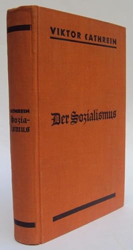 Seller image for Der Sozialismus. Eine Untersuchung seiner Grundlagen und seiner Durchfhrbarkeit. for sale by Der Buchfreund