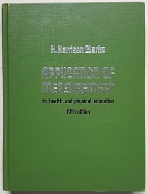 Application of Measurement to Health and Physical Education, Fifth Edition