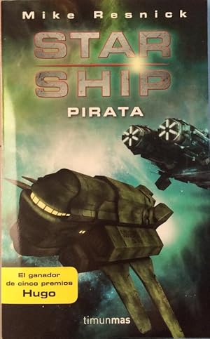 Imagen del vendedor de Starship: Pirata a la venta por LIBRERA SOLN