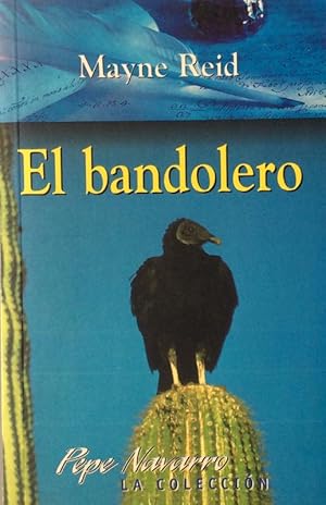 Imagen del vendedor de El bandolero a la venta por LIBRERA SOLN