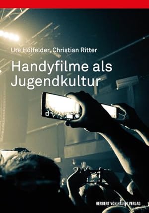 Image du vendeur pour Handyfilme als Jugendkultur mis en vente par AHA-BUCH GmbH