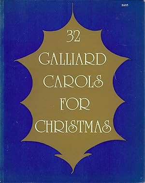 Imagen del vendedor de 32 Galliard Carols for Christmas a la venta por Alplaus Books