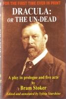 Seller image for Dracula: Or The Un-Dead: A Play In Prologue And Five Acts for sale by COLD TONNAGE BOOKS