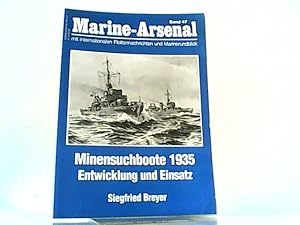 Marine-Arsenal. Band 47. Minensuchboote 1935 Entwicklung und Einsatz. Mit internationalen Flotten...