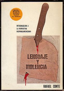 Lenguaje y violencia. Introducción a la nueva novela hispanoamericana