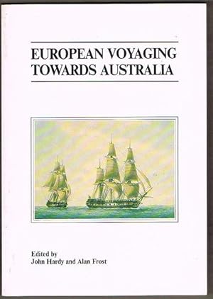Seller image for European Voyaging Towards Australia for sale by Fine Print Books (ABA)