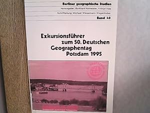 Image du vendeur pour Aufbruch im Osten : umweltvertrglich, sozialvertrglich, wettbewerbsfhig ; Exkursionsfhrer zum 50. Deutschen Geographentag Potsdam 1995. Berliner geographische Studien ; Bd. 40. mis en vente par Antiquariat Bookfarm