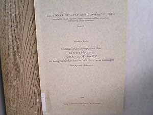 Imagen del vendedor de Internationales Symposium ber Tibet und Hochasien : vom 8. - 11. Oktober 1985 im Geographischen Institut der Universitt Gttingen. Vortrge und Diskussion. Gttinger geographische Abhandlungen ; Heft 81. a la venta por Antiquariat Bookfarm