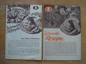 Zeitgemäße Rezepte - Das Backen in Kriegszeiten ist eine Aufgabe, die unsere wackeren Hausfrauen ...