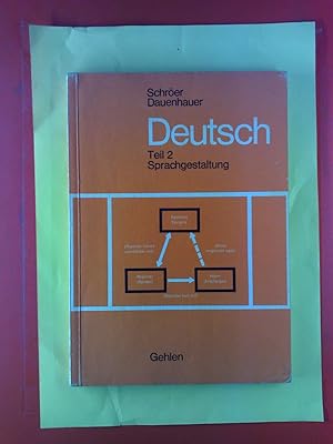 Bild des Verkufers fr Deutsch. Teil 2: Sprachgestaltung. zum Verkauf von biblion2