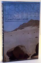 Seller image for Cruising the Sahara for sale by Books Written By (PBFA Member)