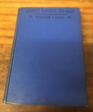 Bible Lands To-Day