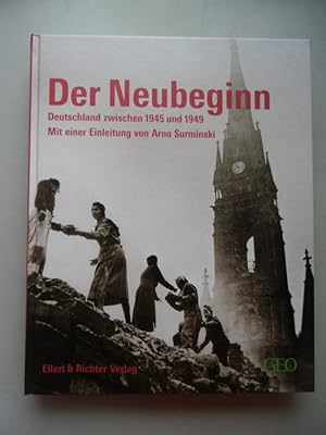 Der Neubeginn Deutschland zwischen 1945 und 1949 Zweiter Weltkrieg 2005