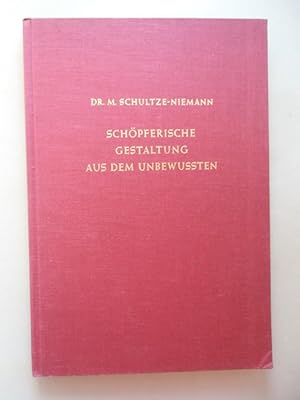 Schöpferische Gestaltung aus dem Unbewußten Ein analytisches Bilderbuch