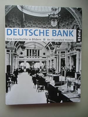 Deutsche Bank Geschichte in Bildern An Illustrated History 2007