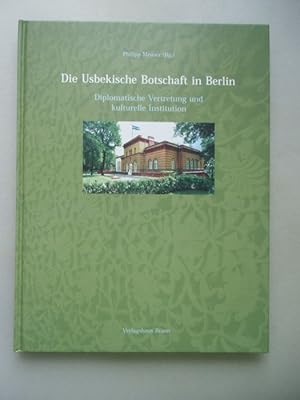 Bild des Verkufers fr Usbekische Botschaft in Berlin Diplomatische Vertretung kulturelle Institution zum Verkauf von Versandantiquariat Harald Quicker