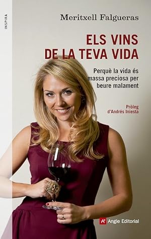 Imagen del vendedor de ELS VINS DE LA TEVA VIDA (CATALN). PERQU LA VIDA S MASSA PRECIOSA PER BEURE MALAMENT a la venta por Librera Smile Books