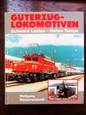 Seller image for Güterzug-Lokomotiven. Schwere Lasten   Hohes Tempo for sale by Rudi Euchler Buchhandlung & Antiquariat