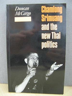 Bild des Verkufers fr Chamlong Srimuang and the New Thai Politics zum Verkauf von PsychoBabel & Skoob Books