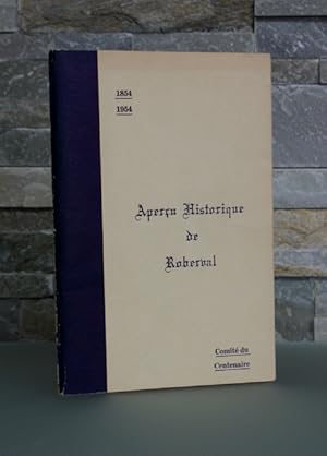 Imagen del vendedor de Aperu historique de Roberval, 1854-1954 a la venta por Jean-Claude Veilleux, Libraire