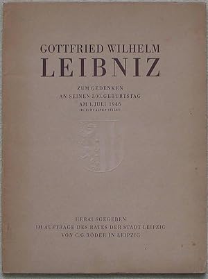 Gottfried Wilhelm Leibniz - Zum Gedenken and Seinen 300. Geburtstag AM 1. Juli 1946) (21. Juni Al...