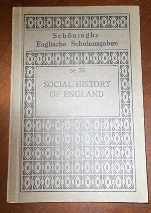 Social History Of England - Schöninghs englische Schulausgaben Nr. 33
