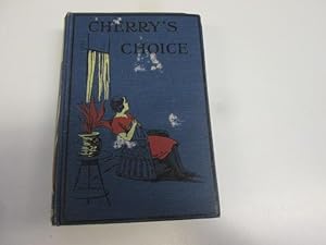 Seller image for Cherry's choice for sale by Goldstone Rare Books