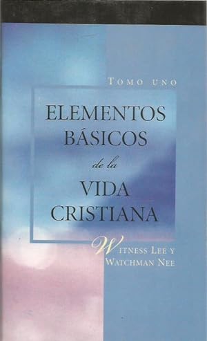 Seller image for ELEMENTOS BSICOS DE LA VIDA CRISTIANA TOMO UNO for sale by Librovicios