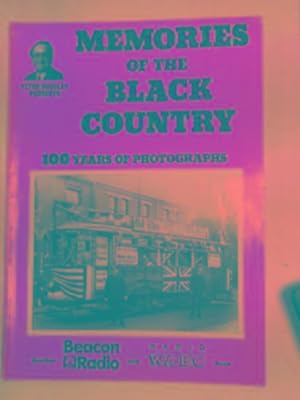 Seller image for Memories of the Black Country: 100 years of photographs for sale by Cotswold Internet Books