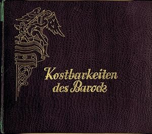 Kostbarkeiten des Barock in Kirchen und Klöstern in Süddeutschland und Österreich. (vollständige ...