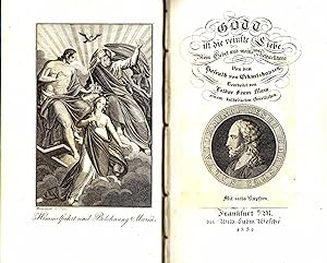 Bild des Verkufers fr Gott ist die reinste Liebe. Mein Gebet und meine Betrachtung. (bearbeitet von Lothar Franz Marx, einem katholischen Geistlichen) - 1834 - zum Verkauf von Libro-Colonia (Preise inkl. MwSt.)