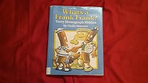 What's a Frank Frank?: Tasty Homograph Riddles