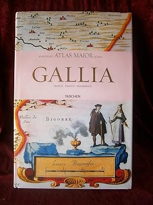 Seller image for GALLIA - ATLAS MAJOR of 1665 - FRANCE - FRANKREICH for sale by LA FRANCE GALANTE