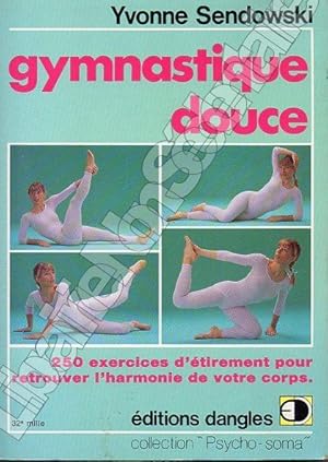 Imagen del vendedor de Gymnastique douce a la venta por ARTLINK