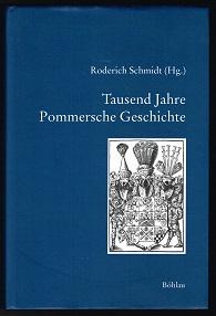 Bild des Verkufers fr Tausend Jahre pommersche Geschichte. - zum Verkauf von Libresso Antiquariat, Jens Hagedorn