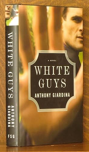 Seller image for WHITE GUYS for sale by Andre Strong Bookseller