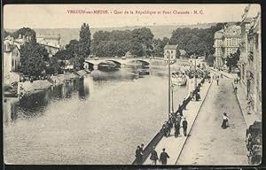 Carte postale Verdun-sur-Meuse, Quai de la République et Pont Chaussée