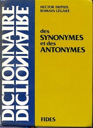 Seller image for Dictionnaire des synonymes et des antonymes for sale by Librairie Le Nord