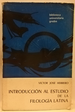 Imagen del vendedor de Introduccion Al Estudio De La Filologa Latina a la venta por SalvaLibros
