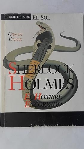 Imagen del vendedor de Sherlock Holmes. El hombre encorvado a la venta por Librera Ofisierra