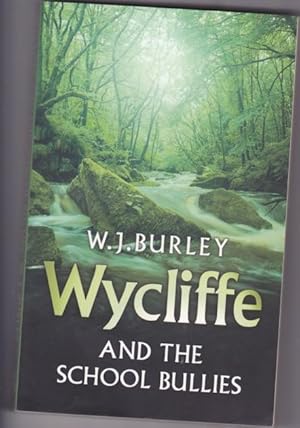 Immagine del venditore per Wycliffe and the School Bullies - (originally published as "Wycliffe and the Schoolgirls") - book (7) seven in the "Wycliffe" series venduto da Nessa Books